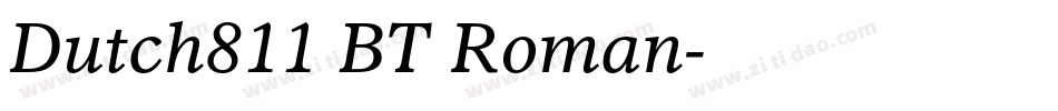 Dutch811 BT Roman字体转换